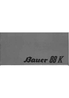 Bauer 88 K manual